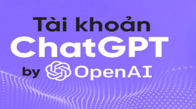 Các cách đăng ký tài khoản Chat GPT, tạo tài khoản tại Việt Nam nhanh nhất