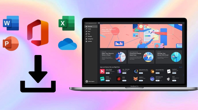Cách tải Office 365 trên MacBook đơn giản bất ngờ, hỗ trợ bạn trong các công việc văn phòng và học tập hiệu quả