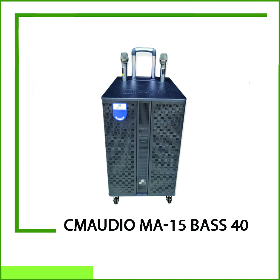 Loa kéo cao cấp Cmaudio MA-15 bass 40