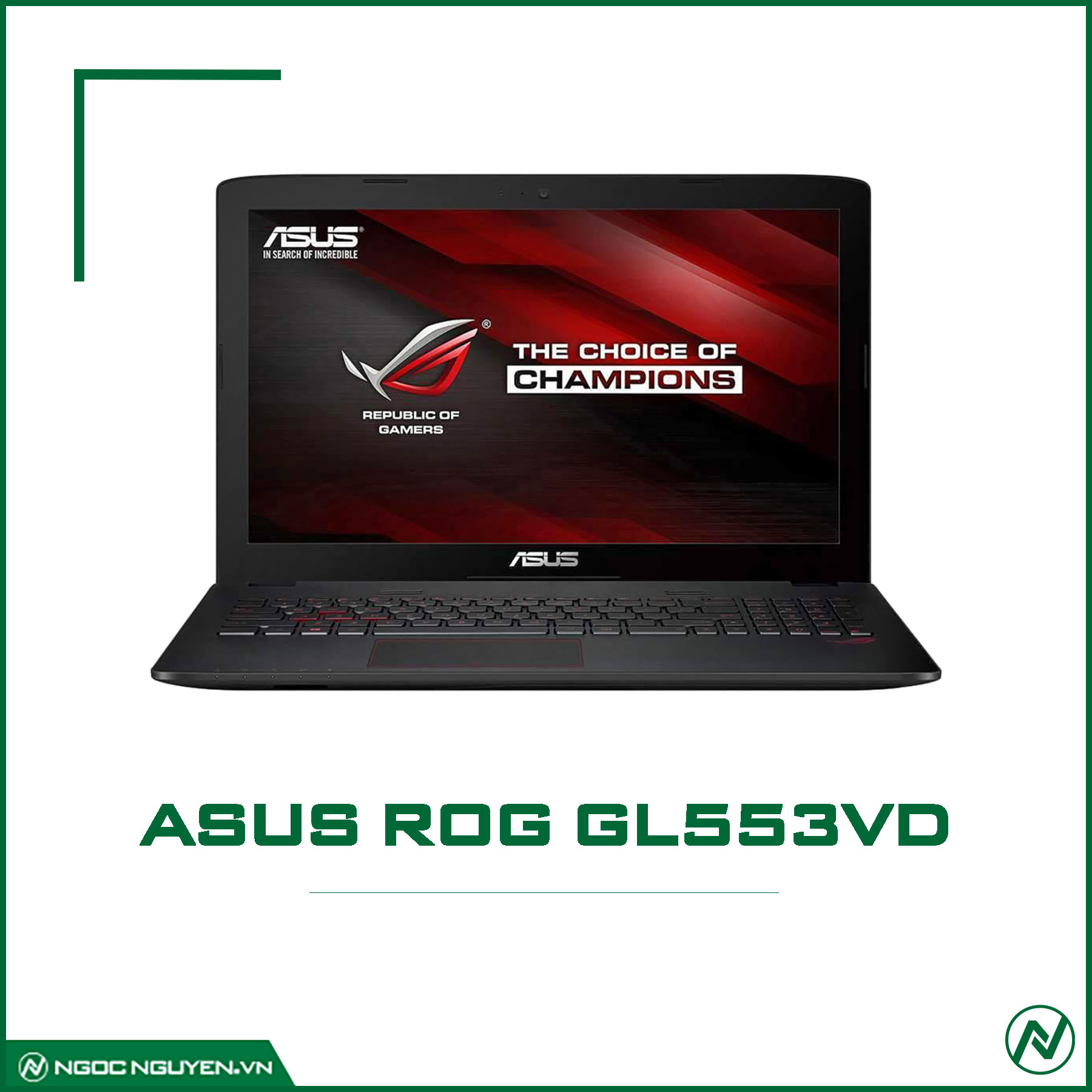 Asus Gaming GL553VD i7 7700HQ/ RAM 8GB/ SSD 128GB/ GTX 1050/ 15.6 INCH  FHD